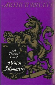 A Thousand Years of British Monarchy