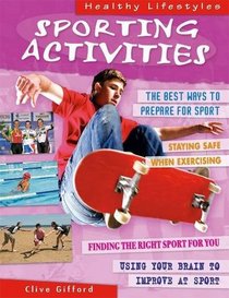 Sporting Activities (Healthy Lifestyles)