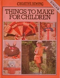 Things to Make for Children