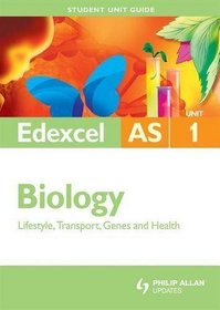 Lifestyle, Transport, Genes & Health: Edexcel As Unit 1