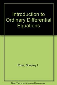 Introduction to Ordinary Differential Equations, Second Edition