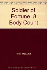 Soldier of Fortune 8 Body Count