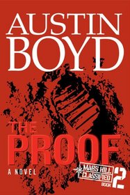 The Proof (Mars Hill Classified, Bk 2)