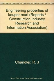Engineering properties of Keuper Marl, (CIRIA research report)