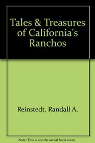 Tales & Treasures of California's Ranchos