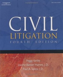 Civil Litigation, 4E (West Legal Studies (Hardcover))