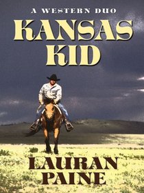 Kansas Kid: A Western Duo (Five Star Western Series)