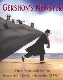 Gershon's Monster : A Story For The Jewish New Year (Gershon's Monster)