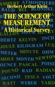 The Science of Measurement : A Historical Survey