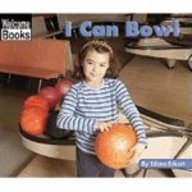 I Can Bowl (Turtleback School & Library Binding Edition)