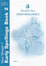 Early Spellings: Book 2 (Spelling)