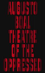 Theatre of the Oppressed (Get Political)