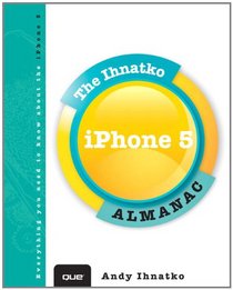 Inside the iPhone 5 with Andy Ihnatko (Inside with Andy Ihnatko)