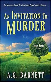 An Invitation to Murder (Mary Blake, Bk 1)