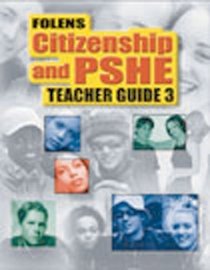 Secondary Citizenship & PSHE: Teacher File Year 9 (13-14)