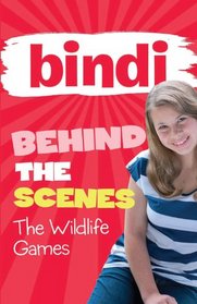 The Wildlife Games (Bindi Behind the Scenes)