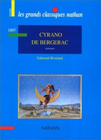 Cyrano De Bergerac (Les Grands Classiques Nathan)