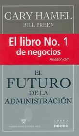 Futuro de La Administracion (Spanish Edition)