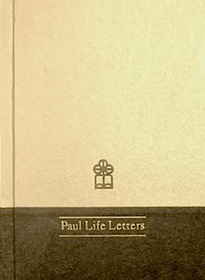 The Book of Life vol.8 Paul Life Letters