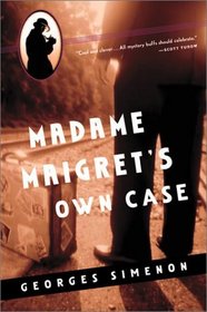 Madame Maigret's Own Case