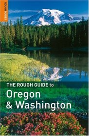 The Rough Guide to Oregon  &  Washington 1 (Rough Guide Travel Guides)