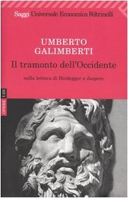 Opere. Vol. 1-3 - Il tramonto dell'Occidente nella lettura di Heidegger e Jaspers