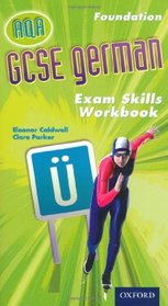 GCSE German AQA: Foundation Exam Skills Workbook Pack