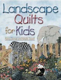 Landscape Quilts for Kids