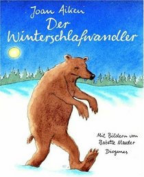 Der Winterschlafwandler.