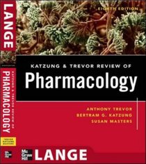 Katzung & Trevor's Review of Pharmacology (Lange)