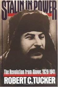 Stalin in Power: The Revolution from Above, 1928-1941