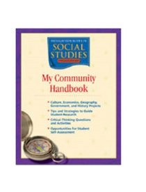 Houghton Mifflin Social Studies: My Community Handbook Level 3 (Hm Socialstudies 2003 2008)