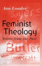 Feminist Theology: Voices from the Past