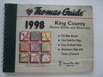 King County Street Guide & Directory: 1998 The Thomas Guide
