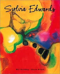 Sylvia Edwards: A Monograph