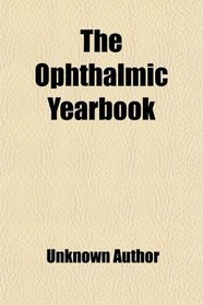 The Ophthalmic Yearbook