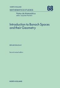 Introduction to Banach Spaces and Their Geometry (North-Holland Mathematics Studies)