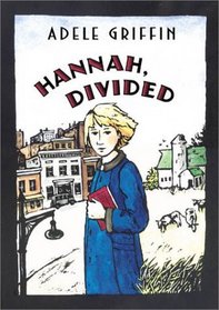 Hannah, Divided
