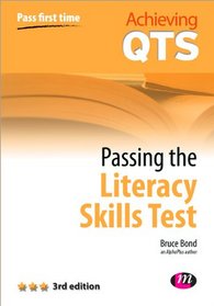 Passing the Literacy Skills Test (Achieving QTS)