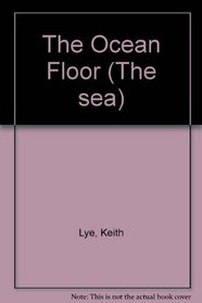 The Ocean Floor (The Sea)