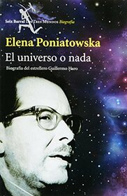 El universo o nada (Spanish Edition)