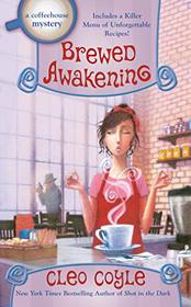 Brewed Awakening (Coffeehouse Mystery, Bk 18)