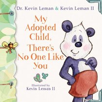 My Adopted Child, There's No One Like You (Birth Order Books)
