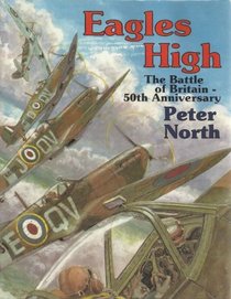 Eagles High: The Battle of Britain