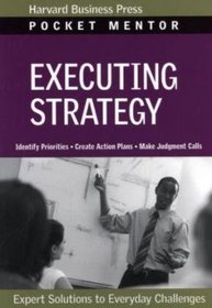 Executing Strategy (Pocket Mentor)