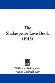 The Shakespeare Love Book (1915)