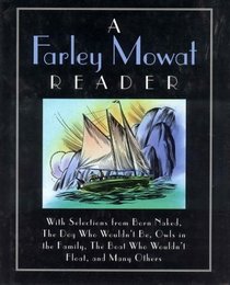 The Best of Farley Mowat: A Reader