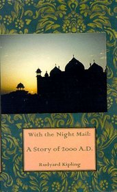With the Night Mail: A story of 2000 AD