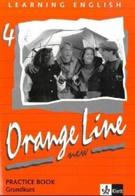 Learning English. Orange Line 4. New. Practice Book mit Audio-CD