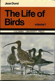 The Life of Birds in Two Volumes